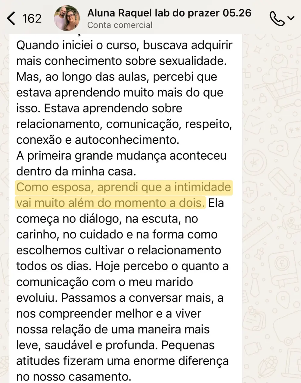 Depoimento de aluna sobre comunicação, respeito e intimidade no casamento