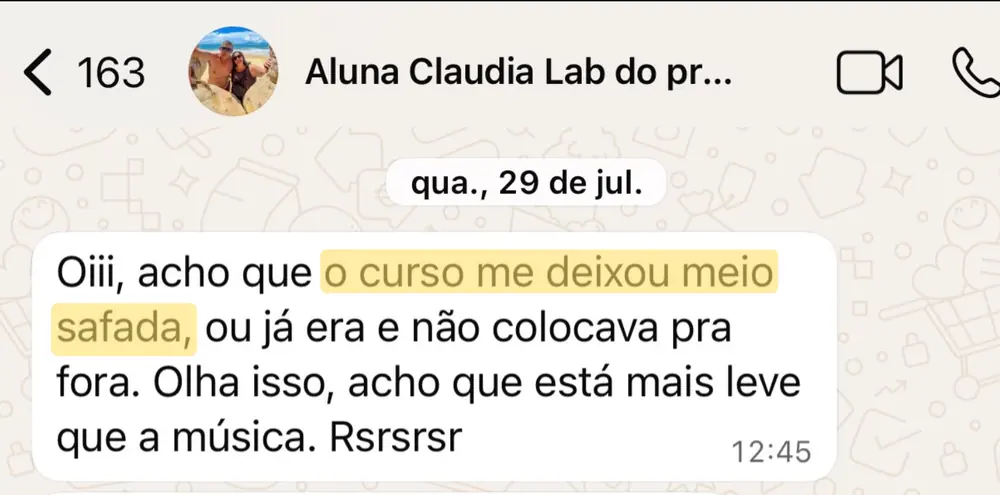 Print de WhatsApp: aluna conta que o curso a deixou mais solta e leve
