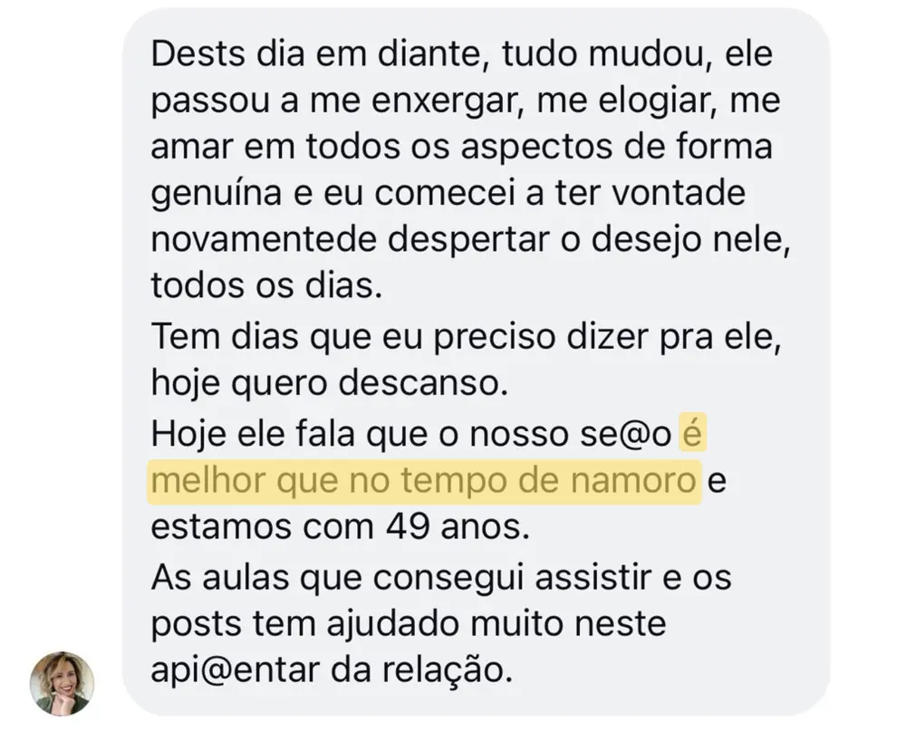 Depoimento de aluna que voltou a despertar o desejo depois de 49 anos de relação